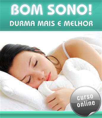 Curso Online Bom Sono! Durma Mais e Melhor