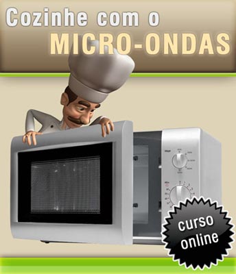 Curso Online Cozinhe com o Micro-ondas