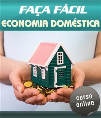 Curso Online Faça Fácil - Economia Doméstica