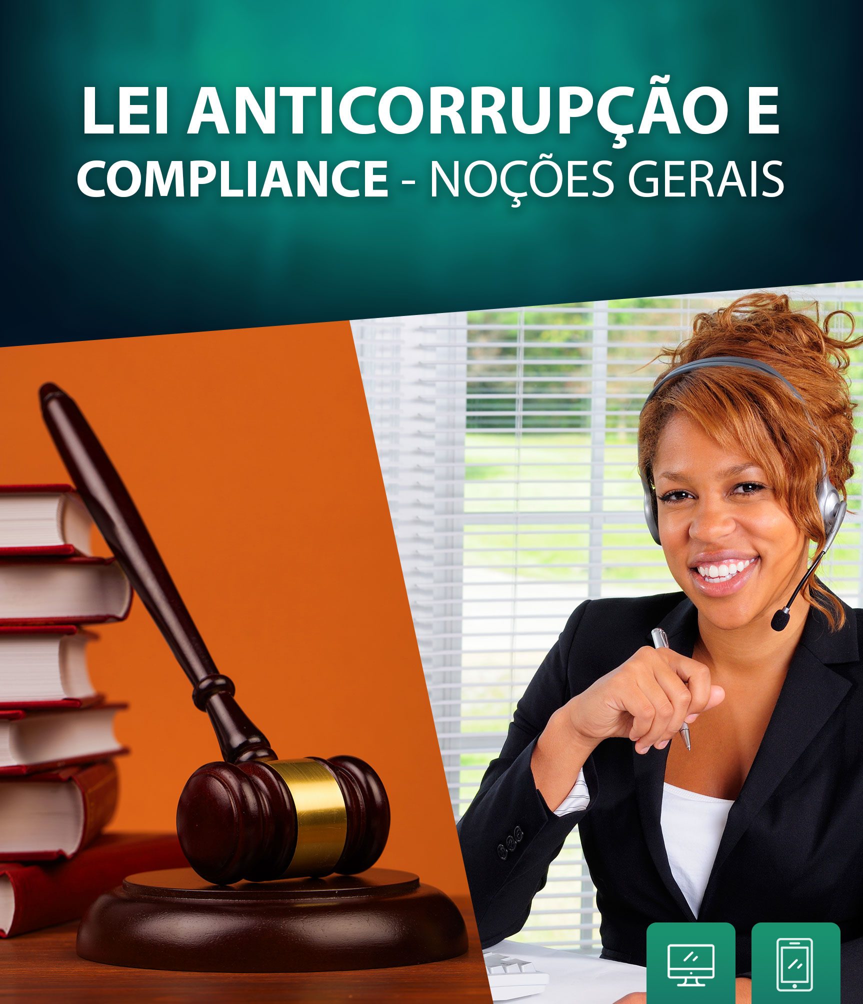 Lei Anticorrupção e compliance - noções gerais