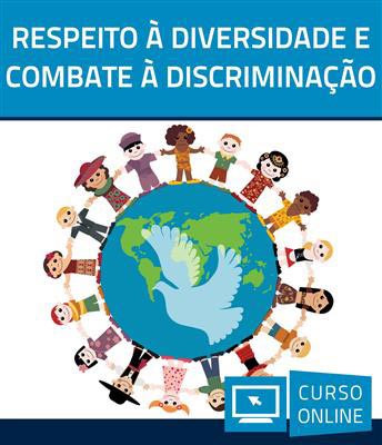 Curso Online Respeito à Diversidade e Combate à Discriminação