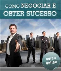 Curso Online Como Negociar e Obter Sucesso