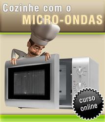 Curso Online Cozinhe com o Micro-ondas