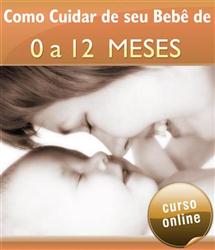 Curso Online Como Cuidar de Seu Bebê de 0 a 12 Meses