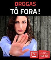 Curso Online DROGAS -  TÔ FORA!
