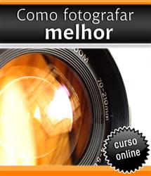 Curso Online Como Fotografar Melhor