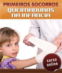 Curso Online Primeiros Socorros-Queimaduras na Infância