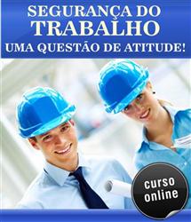 Curso Online Segurança do Trabalho - Uma Questão de Atitude!