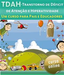 Curso Online TDAH -  Um Guia para Pais e Educadores